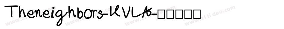 Theneighbors-KVLA字体转换