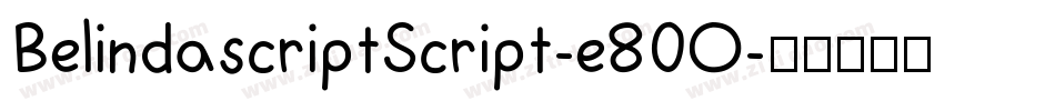 BelindascriptScript-e80O字体转换