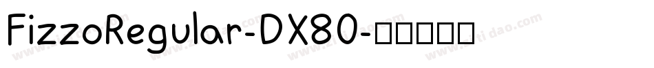 FizzoRegular-DX80字体转换