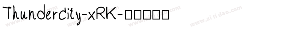 Thundercity-xRK字体转换