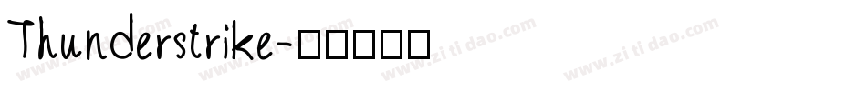 Thunderstrike字体转换