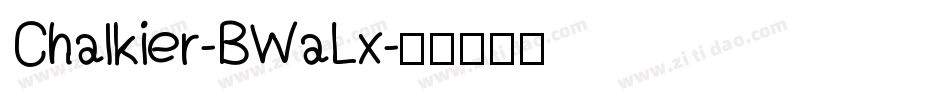 Chalkier-BWaLx字体转换