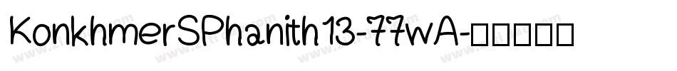KonkhmerSPhanith13-77wA字体转换