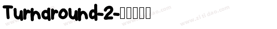Turnaround-2字体转换