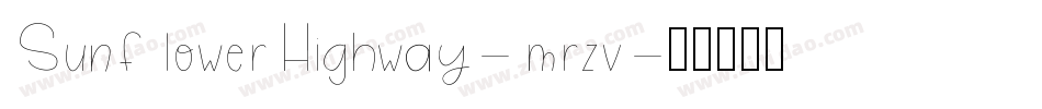 SunflowerHighway-mrzv字体转换