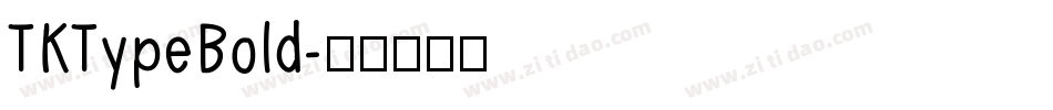 TKTypeBold字体转换