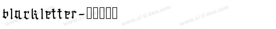 blackletter字体转换