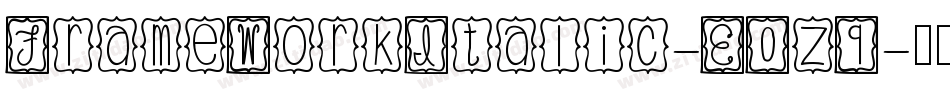FrameWorkItalic-E0z9字体转换