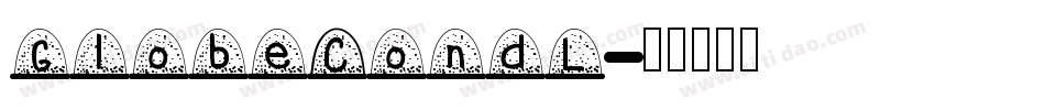 GlobeCondL字体转换