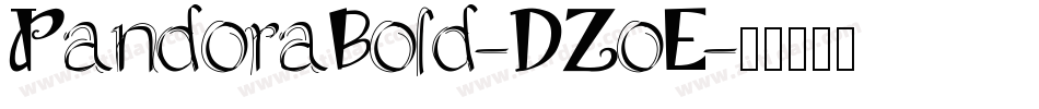 PandoraBold-DZoE字体转换