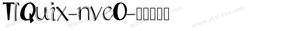 TlQuix-nveO字体转换
