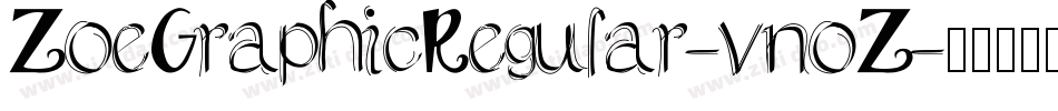 ZoeGraphicRegular-vnoZ字体转换