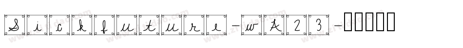 Sickfuture-wA23字体转换