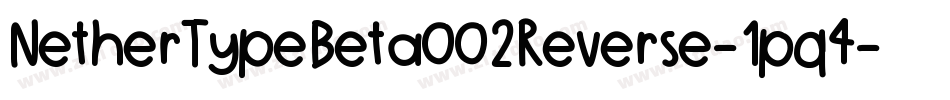 NetherTypeBeta002Reverse-1pq4字体转换