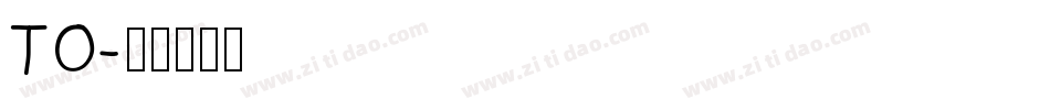 TO字体转换