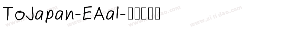ToJapan-EAal字体转换