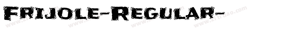 Frijole-Regular字体转换