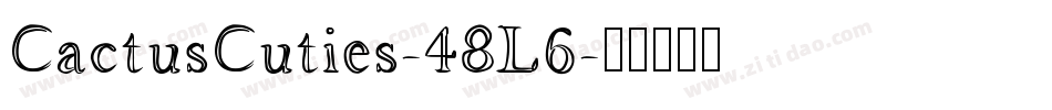 CactusCuties-48L6字体转换