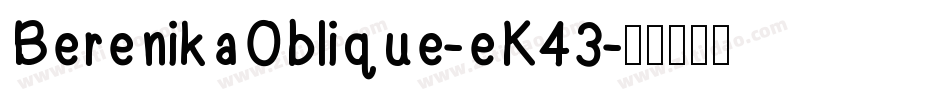 BerenikaOblique-eK43字体转换