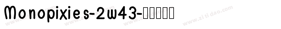 Monopixies-2w43字体转换
