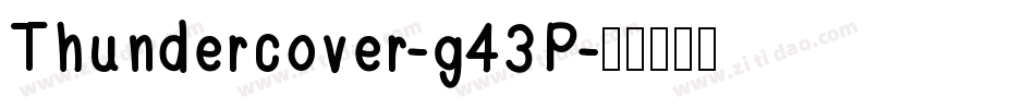 Thundercover-g43P字体转换