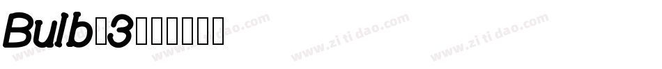 Bulb-3字体转换