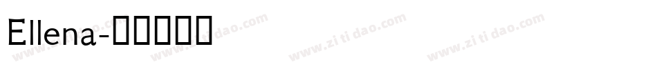 Ellena字体转换