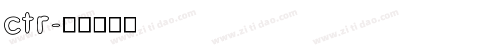 ctr字体转换