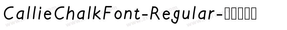 CallieChalkFont-Regular字体转换