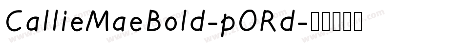 CallieMaeBold-pORd字体转换