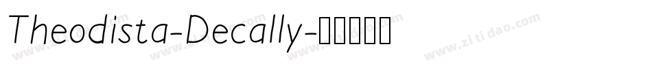 Theodista-Decally字体转换