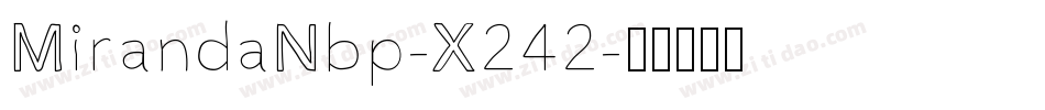 MirandaNbp-X242字体转换