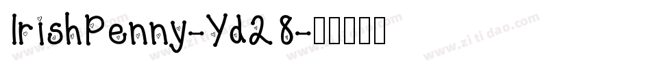 IrishPenny-Yd28字体转换