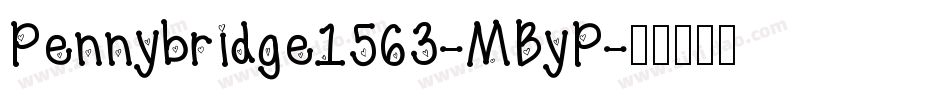 Pennybridge1563-MByP字体转换
