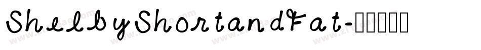 ShelbyShortandFat字体转换