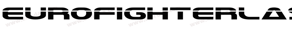 EurofighterLaserItalic-5ZGZ字体转换