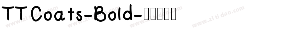 TTCoats-Bold字体转换