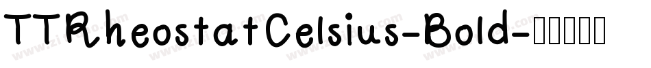 TTRheostatCelsius-Bold字体转换