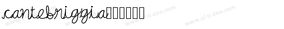 cantebriggia字体转换