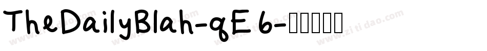 TheDailyBlah-qE6字体转换