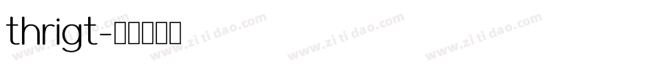 thrigt字体转换