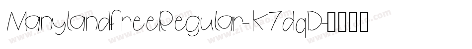 ManylandfreeRegular-K7dqD字体转换