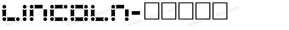 Lincoln字体转换