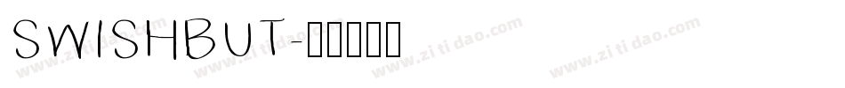 SWISHBUT字体转换