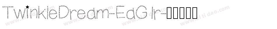 TwinkleDream-EaG1r字体转换