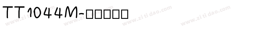 TT1044M字体转换