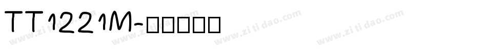 TT1221M字体转换