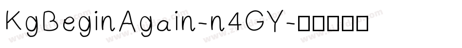 KgBeginAgain-n4GY字体转换