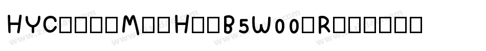 HYChangMeiHeiB5W00-R字体转换