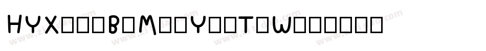 HYXiaoBoMeiYanTiW字体转换
